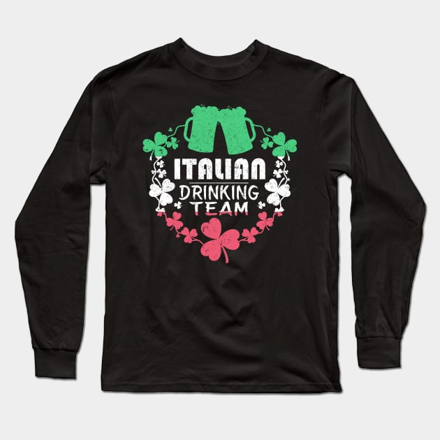 Italian Drinking Team Long Sleeve T-Shirt by ozalshirts